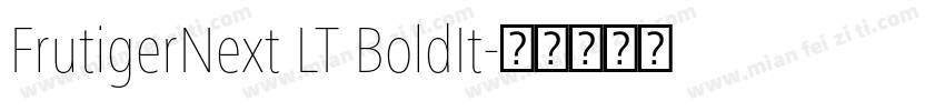 FrutigerNext LT BoldIt字体转换